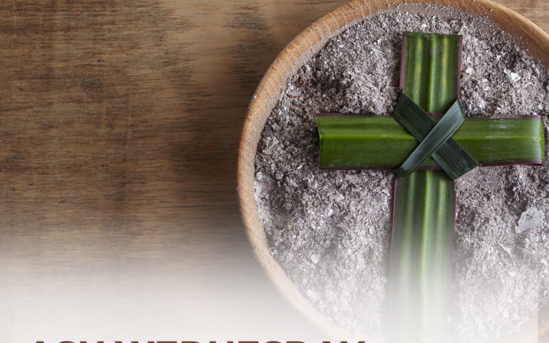 Ash Wednesday Service – February 14 at 6:00pm