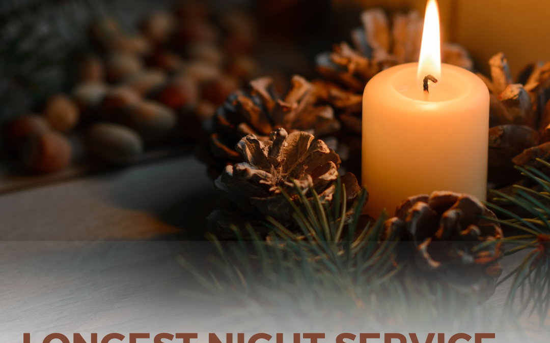 Longest Night Service – December 21