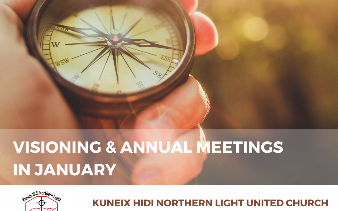 Visioning and Annual Meetings in January